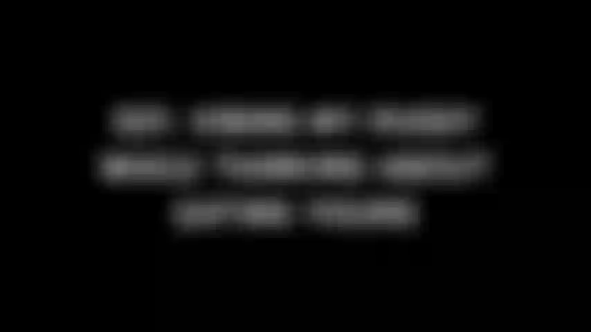 231. Vibrant ma chatte en pensant à manger la tienne.