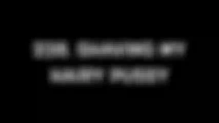 238. Je me rase la chatte poilue.